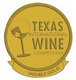 Texas International Wine Competition - Double Gold